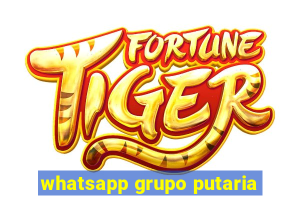 whatsapp grupo putaria